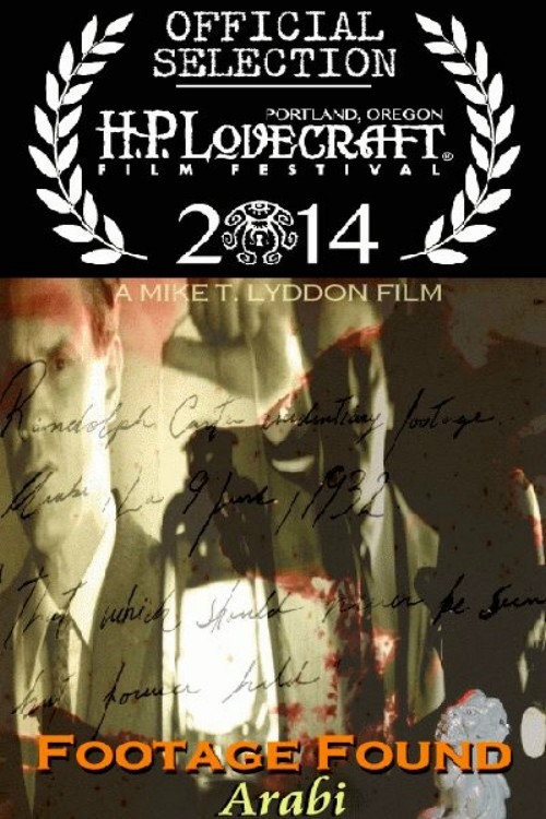 Footage Found Arabi Lovecraft Film screening
